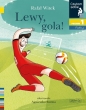 Czytam sobie. Lewy. Gola! Poziom 1 - Rafał Witek, Agnieszka Surma