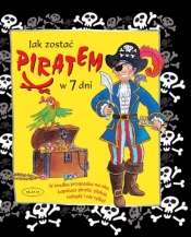 Jak zostać piratem w 7 dni - Rees Lesley