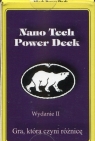 Nano Tech Power Deck wersja polska Wiek: 18+
