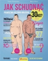 Jak schudnąć 30 kg? Prawdziwa historia miłosna Tomasz Pstrągowski