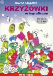 Krzyżówki ortograficzne dla dzieci 7-12 lat - Guzowska Beata
