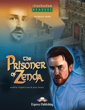 The Prisoner of Zenda. Reader Level 3 - Anthony Hope