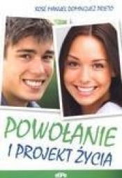 Powołanie i projekt życia