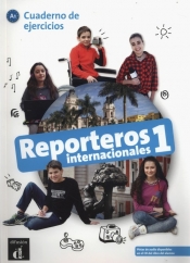 Reporteros internacionales 1 Cuaderno de ejercicios - Praca zbiorowa