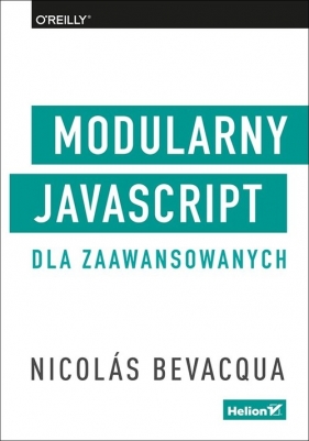 Modularny JavaScript dla zaawansowanych - Bevacqua Nicolas