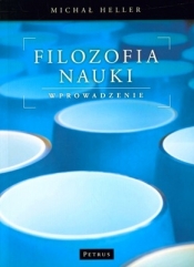 Filozofia nauki wprowadzenie - Michał Heller