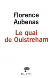 Le Quai de Ouistreham - Florence Aubenas