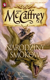 Narodziny smoków - Anne Mccaffrey
