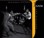 Historia Jazzu - Niedziela Jacek