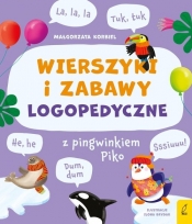 Wierszyki i zabawy logopedyczne z pingwinkiem Piko - Korbiel Małgorzata