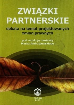 Związki partnerskie - Marek Andrzejewski