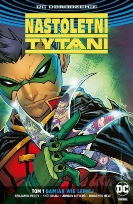 Nastoletni Tytani T.1: Damian wie lepiej