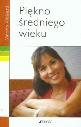 Piękno średniego wieku - Albisetti Valerio<br />