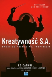 Kreatywność S.A. - Amy Wallace, Ed Catmull