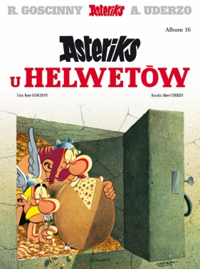 Asteriks u Helwetów. Tom 16 - Opracowanie zbiorowe