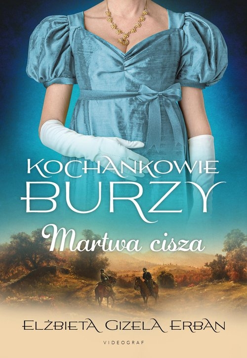 Kochankowie Burzy Tom 4 Martwa cisza