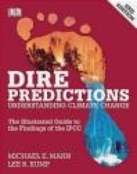 Dire Predictions Michael Mann, Lee Kump