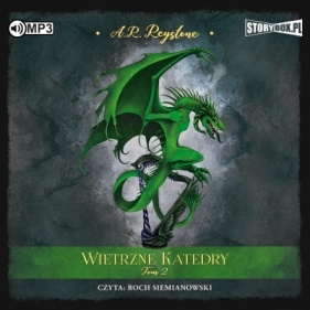 Wietrzne Katedry T.2 audiobook - Reystone Alice Rosalie