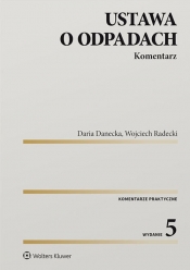 Ustawa o odpadach - Danecka Daria, Radecki Wojciech