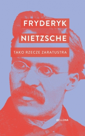 Tako rzecze Zaratustra - Fryderyk Nietzsche