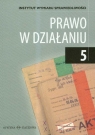 Prawo w działaniu tom 5  Siemaszko Andrzej (red.)