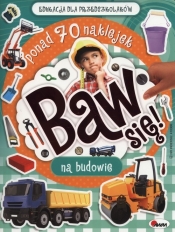 Baw się Na budowie