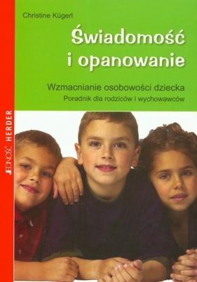 Świadomość i opanowanie - Kugerl Christine