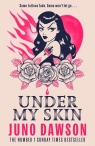 Under My Skin Juno Dawson