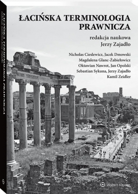 Łacińska terminologia prawnicza - Opracowanie zbiorowe