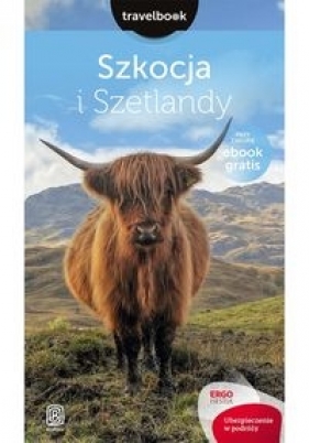 Szkocja i Szetlandy Travelbook - Piotr Thier