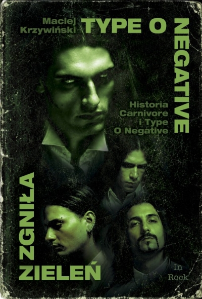 Type o Negative Zgniła zieleń wyd. 2