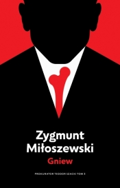 Gniew. Tom 3 - Zygmunt Miłoszewski