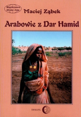 Arabowie z Dar Hamid - Ząbek Maciej