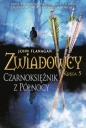 Zwiadowcy T.5 Czarnoksiężnik z Północy - John Flanagan