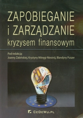 Zapobieganie i zarządzanie kryzysem finansowym