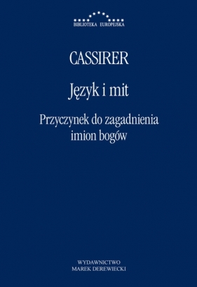 Język i mit. - Cassirer Ernst