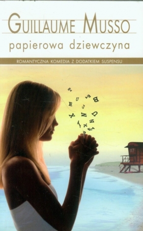 Papierowa dziewczyna - Guillaume Musso