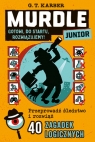 Murdle Junior. Gotowi, do startu, rozwiązujemy! G. T. Karber
