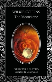 Kamień Księżycowy - Wilkie Collins / The Moonstone - Wilkie Collins, Rohana Maitzena
