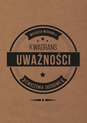 Kwadrans uważności Ćwiczenia duchowe - Wojciech Werhun