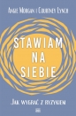 Stawiam na siebie - Angie Morgan, Courtney Lynch