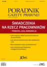 Świadczenia na rzecz pracowników - Podatki, ZUS, Ewidencja Poradnik