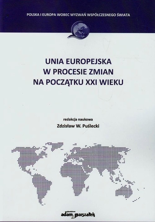 Unia europejska w procesie zmian na początku XXI wieku