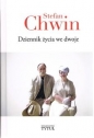 Dziennik życia we dwoje - Stefan Chwin