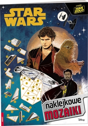 Han Solo Gwiezdne wojny - historie Naklejkowe Mozaiki - praca zbiorowa