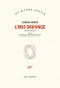 Iris sauvage przekład francuski - Louise Glück