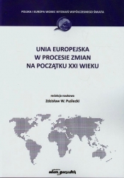 Unia europejska w procesie zmian na początku XXI wieku - <br />