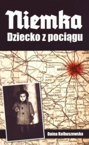 Niemka Dziecko z pociągu