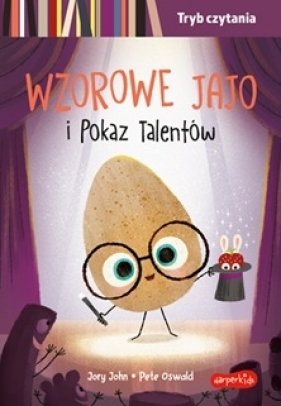 Wzorowe Jajo i Pokaz Talentów. Tryb czytania. Smaczna Banda