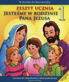 Jesteśmy w rodzinie Pana Jezusa 1 Zeszyt ucznia (Uszkodzona okładka) - Teresa Czarnecka